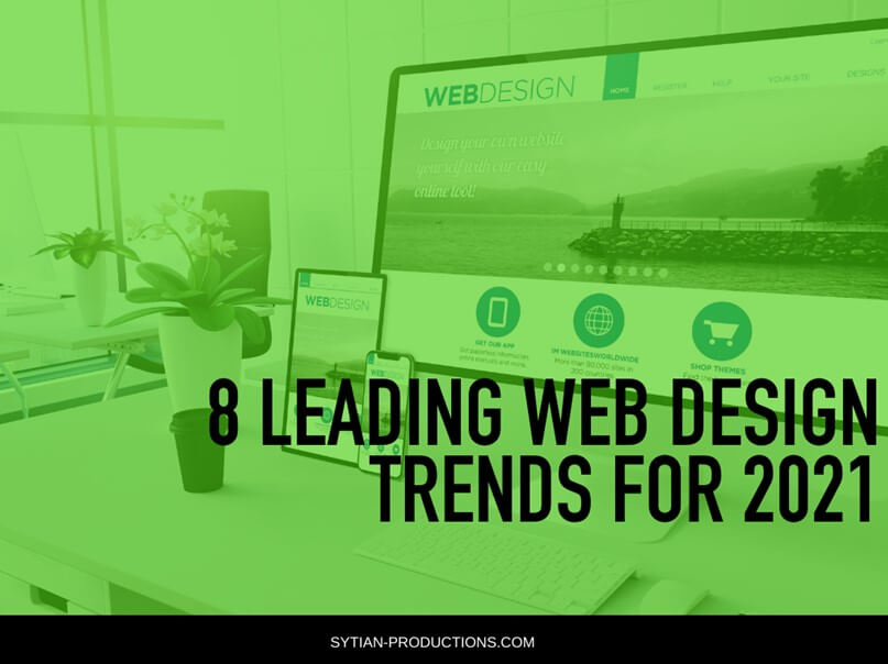 8 leading web design trends for 2021