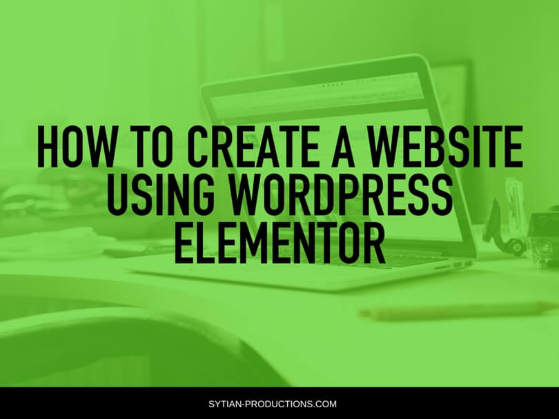 How to Create a Website Using WordPress Elementor