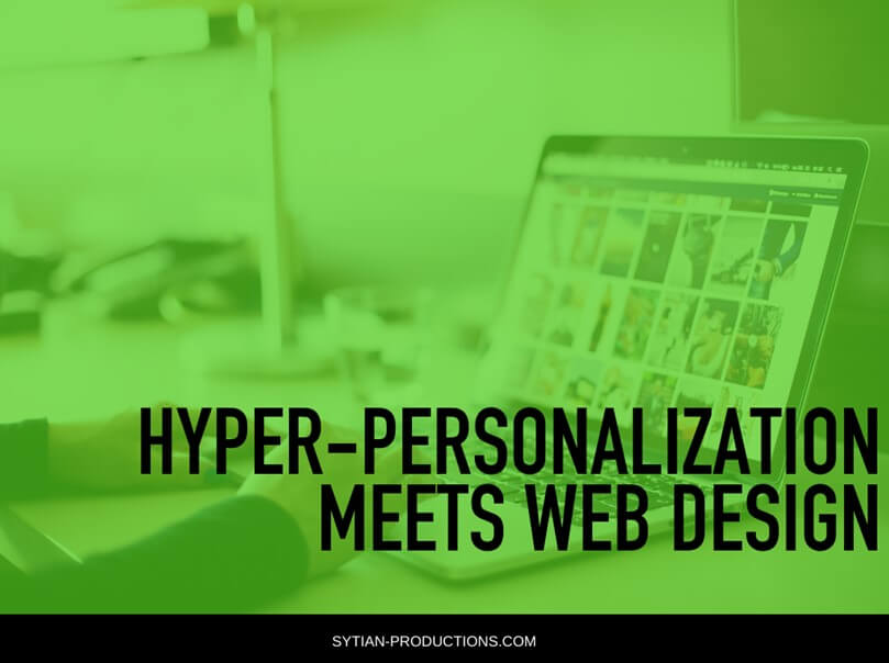 Hyper-Personalization Meets Web Design