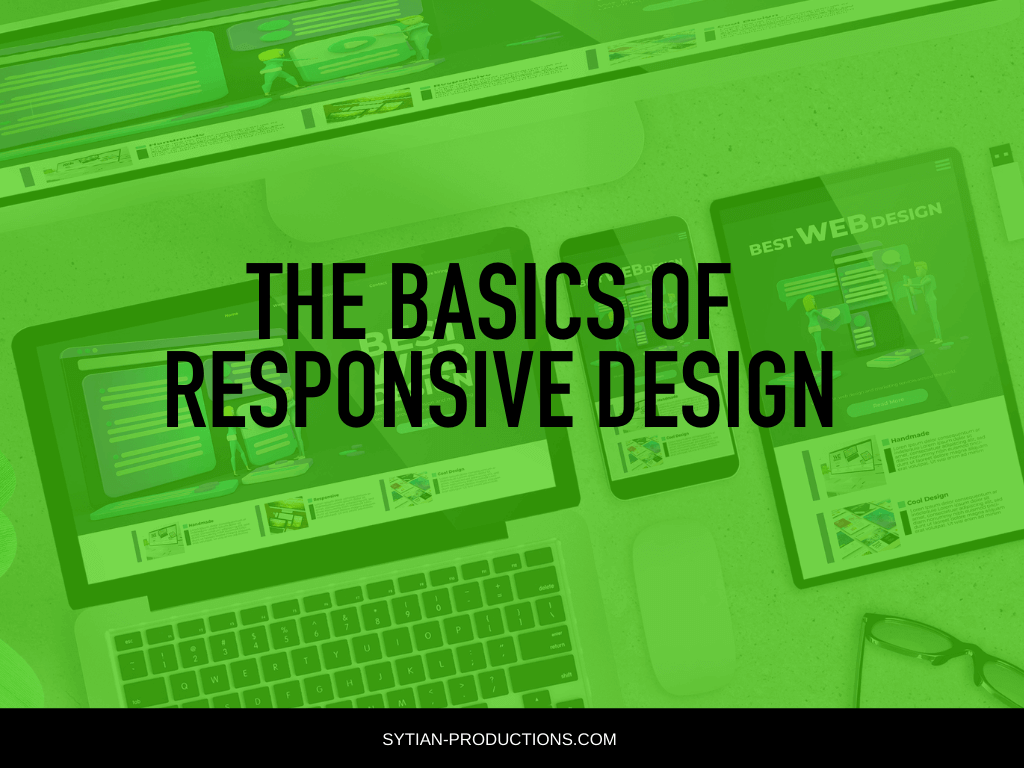 The Basics of Responsive Design